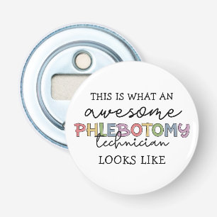Décapsuleur Funny Phlebotomy Technicien génial PBT