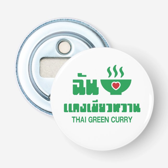 Décapsuleur I Heart (Love) Thai Green Curry (Devant)