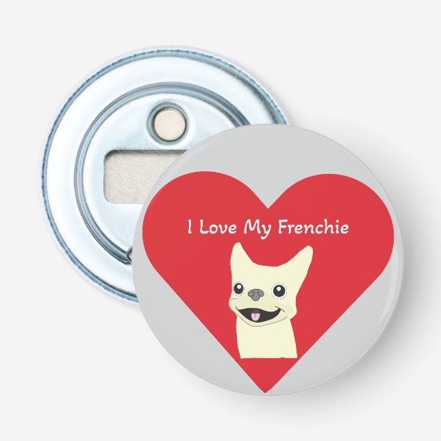 Décapsuleur J'aime mon Frenchie,  (Devant)