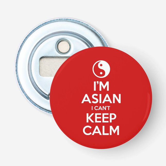 Décapsuleur Je suis asiatique, je ne peux pas garder le calme (Devant)