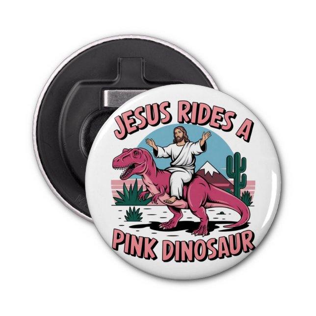 Décapsuleur Jésus Mèmes Drôle, Jésus Dirige Un Dinosaure Rose (Devant)