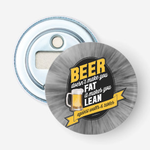 Décapsuleur La Bière Vous Rend Maigre