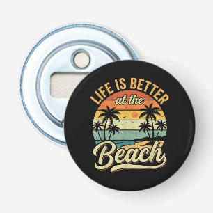 Décapsuleur La vie est meilleure à la plage vacances d'été rét