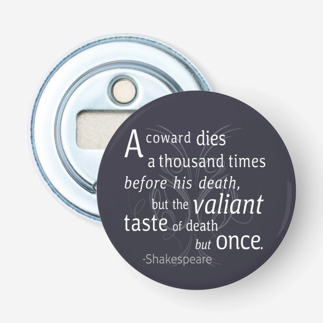 Décapsuleur Le Valiant meurt mais une fois Shakespeare (Devant)