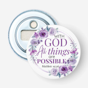 Décapsuleur Matthieu 19:26 Possible avec Dieu Floral Pourpre