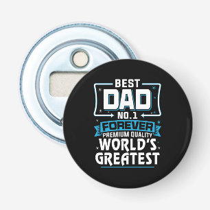 Décapsuleur Meilleur Père Papa meilleur du monde No.1