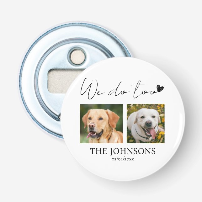 Décapsuleur Nous faisons également des mariages d'animaux de c (Devant)