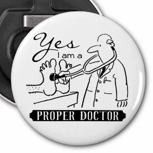 Décapsuleur Oui, je suis un vrai docteur.