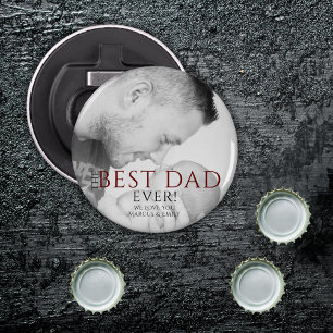 Décapsuleur Photo du Meilleur Père Ever Typografy Father's Day