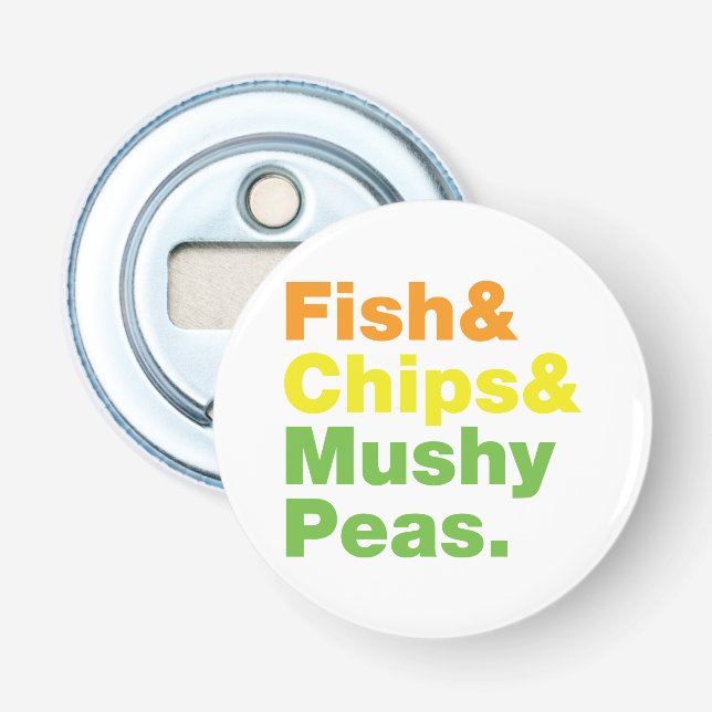 Décapsuleur Poissons & Chips & Pois Musqués. (Devant)