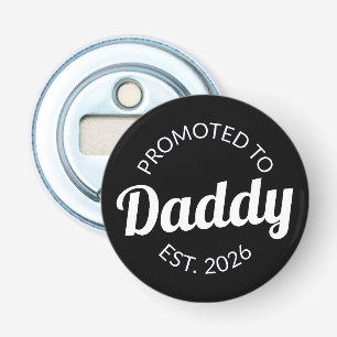 Décapsuleur Promu À Daddy Est. 2026 I