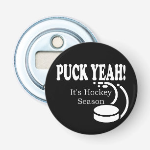 Décapsuleur Saison de Puck Yeah It's Hockey