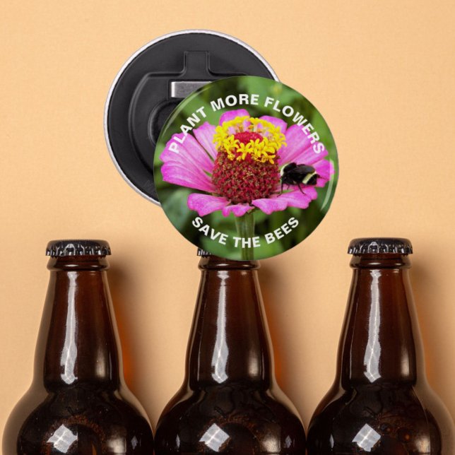 Décapsuleur Sauvez les abeilles rose Zinnia Flower (In Situ Beer Bottles)