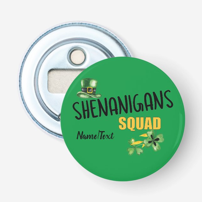Décapsuleur Shenanigans Squad, Lucky St. Patrick's Day Team  (Devant)