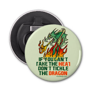 Décapsuleur Si vous ne pouvez pas prendre la chaleur