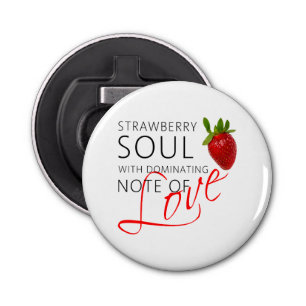 Décapsuleur Soul aux fraises
