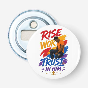 Décapsuleur T-shirt graphique pour femmes « Rise Work Trust In