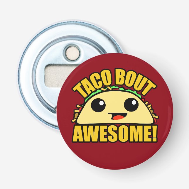 Décapsuleur Taco Bout Awesome (Devant)
