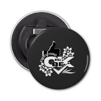 Décapsuleur Tout ira bien" Motivational Graphic Tee