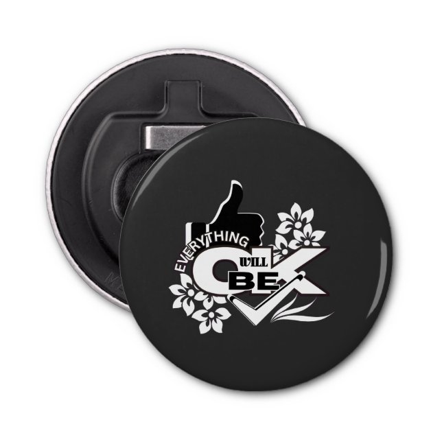 Décapsuleur Tout ira bien" Motivational Graphic Tee (Devant)