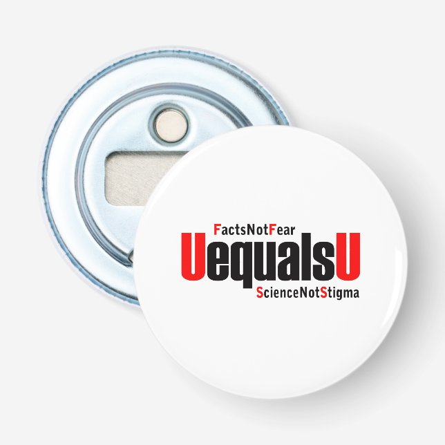 Décapsuleur U = U - VIH indétectable - Science pas Stigmatisme (Devant)