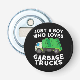 Décapsuleur Un Camion-poubelle Juste Un Garçon Qui Aime Les Ca
