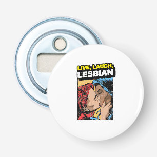 Décapsuleur Vivre rire lesbienne