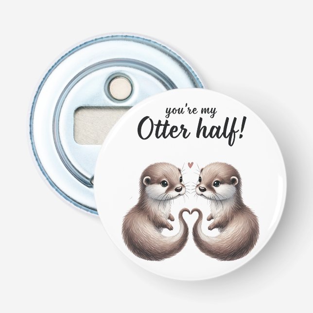 Décapsuleur Vous êtes My Otter Half Porte - clé" (Devant)