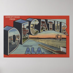 Decatur, Alabama - Large Letter Scenes Poster