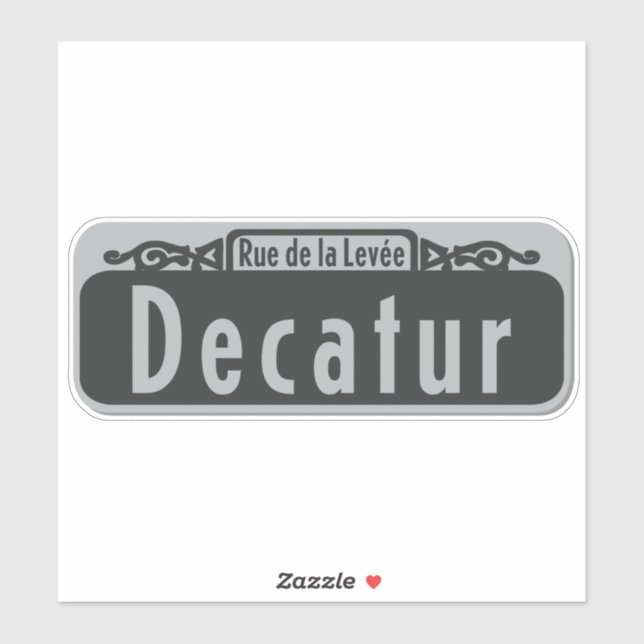 Decatur Street (Rue de la Levée) Sign Sticker (Sheet)