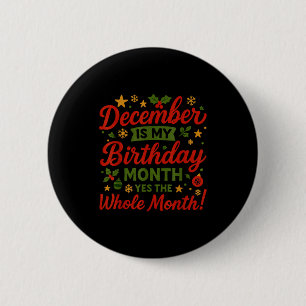 December Birthday Month Christmas Celebration Wint 2 Inch Round Button