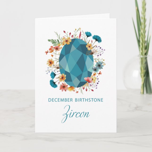 December Birthstone Zircon Birthday Wildflowers Card (Front)