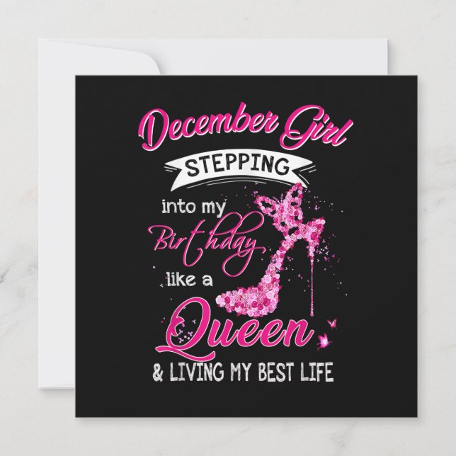 December Girl Stepping into My Birthday Like a Que Invitation (Front)