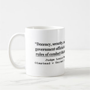 Decency Security and Liberty Judge Louis Brandeis Coffee Mug