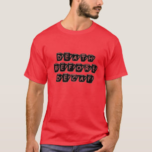 Décès avant le T-shirt Humour café décaf