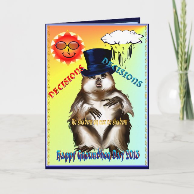 Decisions-Decisions-Groundhog Day Card (Front)