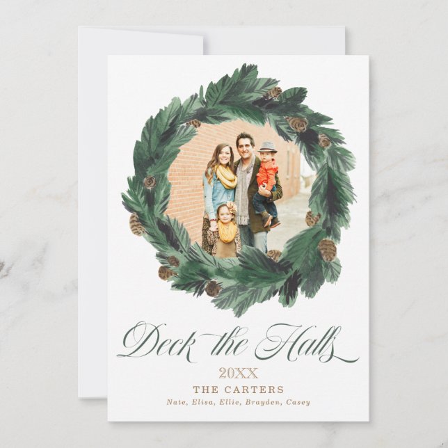 Deck Halls Pine Wreath Carte photo de vacances (Devant)