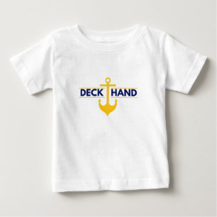 Deck Hand AKA Lead Deckhand   Baby T-Shirt