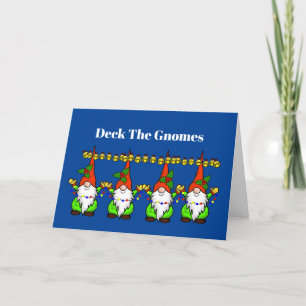 Deck The Gnomes Funny Christmas Card