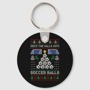 Deck The Hall With Soccer Ugly Christmas Soccer Pa Keychain
