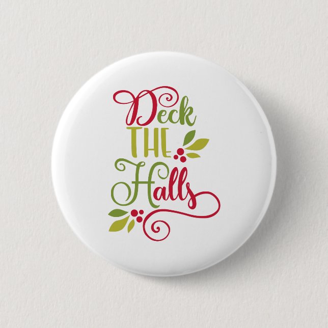 deck the halls 2 inch round button (Front)