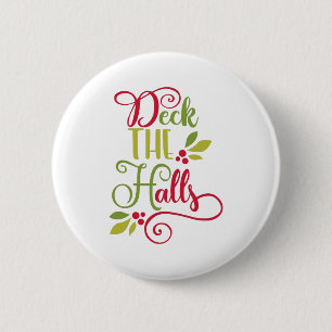 deck the halls 2 inch round button