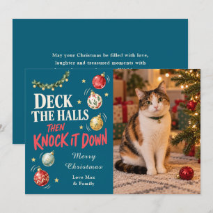 Deck the Halls Funny Cat Christmas Photo Holiday Card