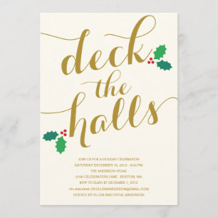 DECK THE HALLS   HOLIDAY INVITATION