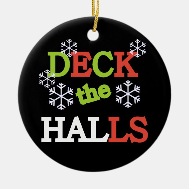 Deck the Halls Keepsake Ornament (Front)