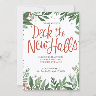 Deck The Halls New Address Moving  Holiday Card