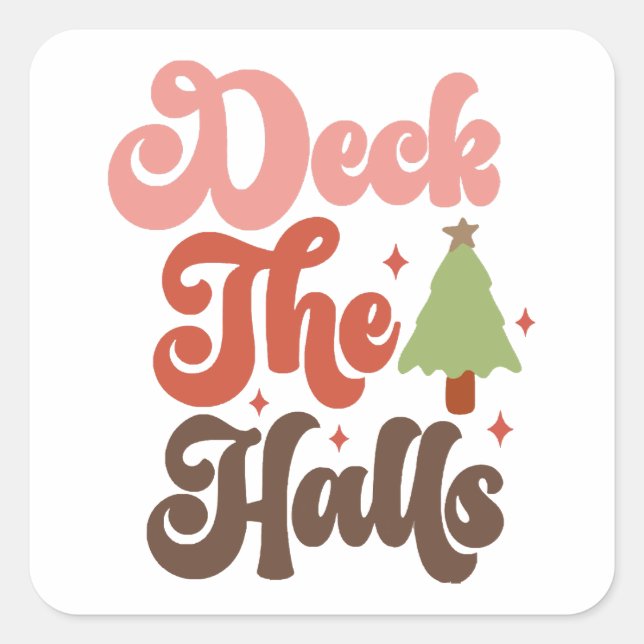 Deck the Halls Retro Groovy Christmas Holidays Square Sticker (Front)