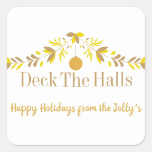 Deck the Halls Square Sticker