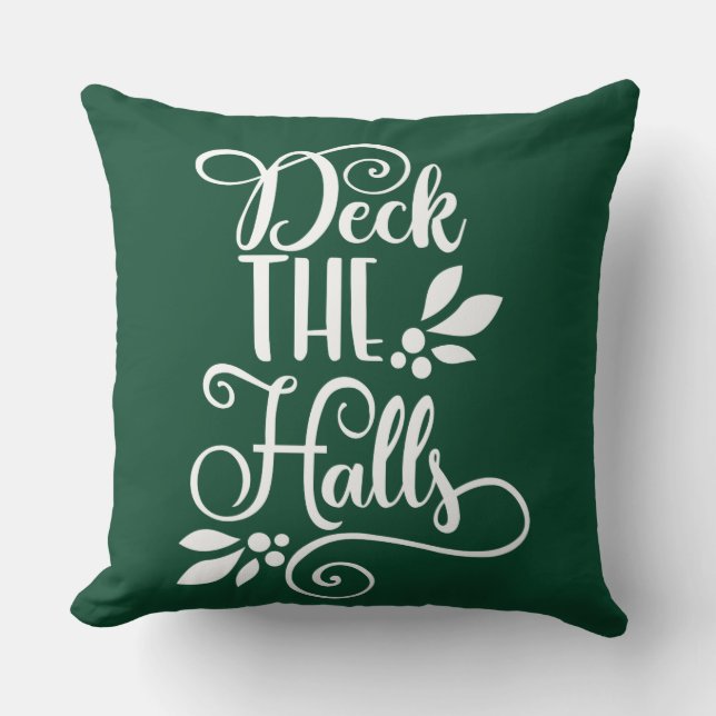 deck the halls Typography Holidays Throw Pillow (Front)