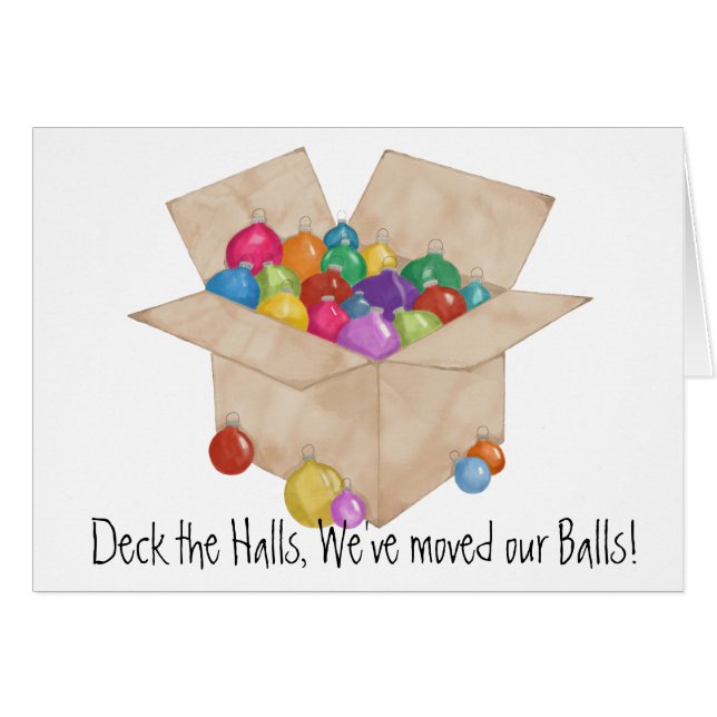 Deck the halls, we've moved our balls! (Front Horizontal)
